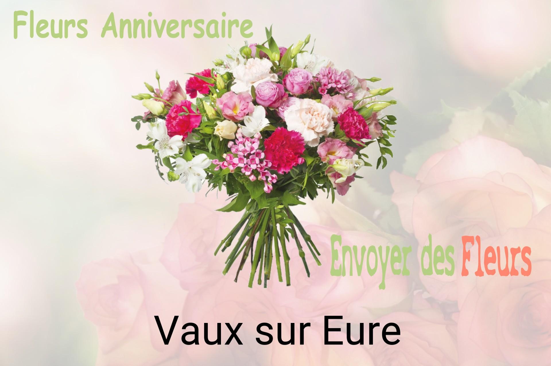 Bouquet de fleurs d’anniversaire livré à Vaux-sur-Eure